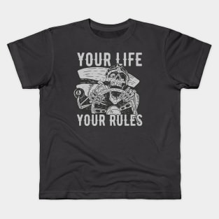 Your Life Your Rules Kids T-Shirt